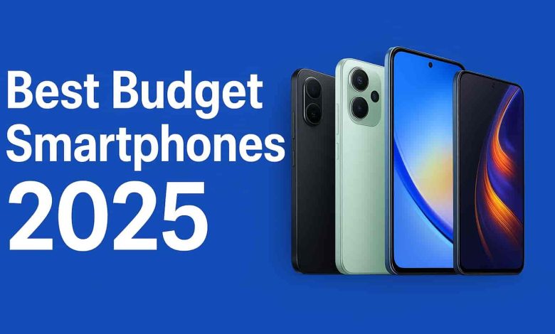 Best Budget Smartphones in 2025