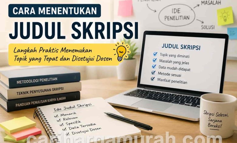 Cara Menentukan Judul Skripsi
