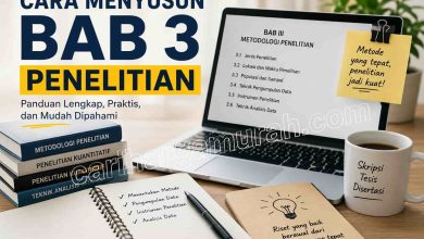Cara Menyusun Bab 3 Penelitian