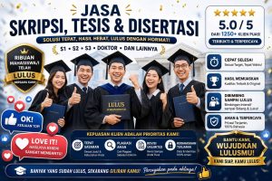 Jasa Skripsi Tesis dan Disertasi Indonesia