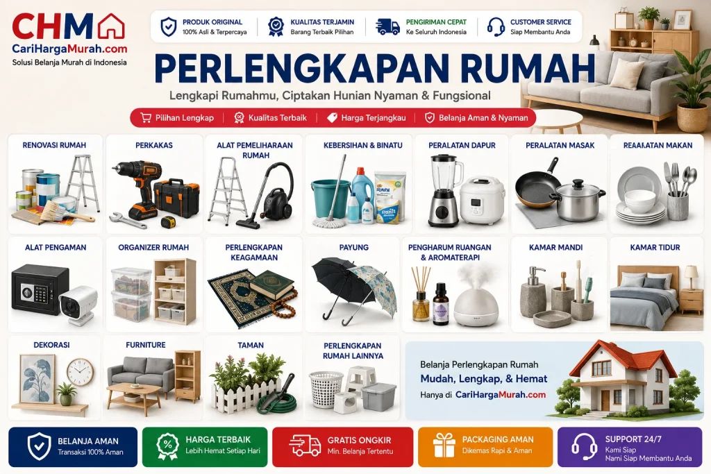 Kategori Perlengkapan Rumah di CariHargaMurah.com CHM